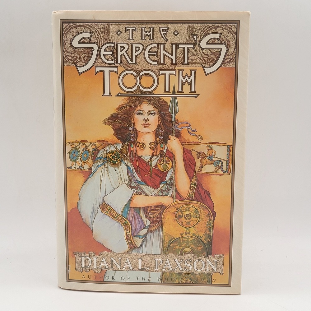 Diana L. Paxson The Serpent's Tooth Hardcover First Edition 1991 First Printy